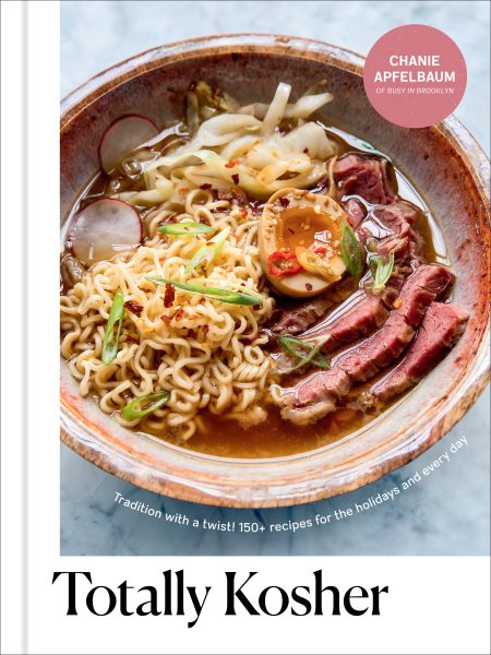 Cover art for Totally kosher : tradition with a twist! 150+ recipes for the holidays and every day / Chanie Apfelbaum   photographs by Chanie Apfelbaum.
