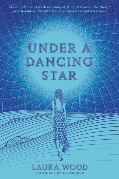 Cover art for Under a dancing star / Laura Wood.