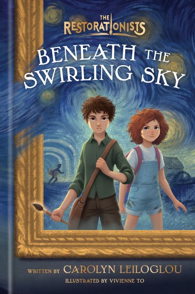 Cover art for Beneath the swirling sky / by Carolyn Leiloglou   illustrations by Vivienne To.