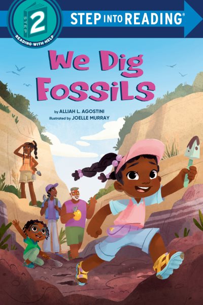 Cover art for We dig fossils / by Alliah L. Agostini   illustrated by Joelle Murray.