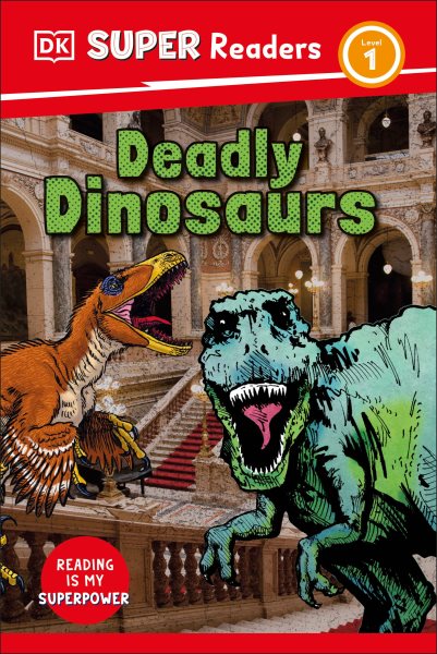 Cover art for Deadly dinosaurs / Niki Foreman.