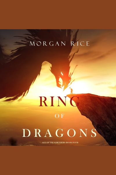 Cover art for Ring of Dragons [electronic resource] / Morgan Rice.