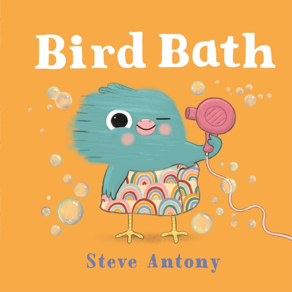 Cover art for Bird bath / Steve Antony.