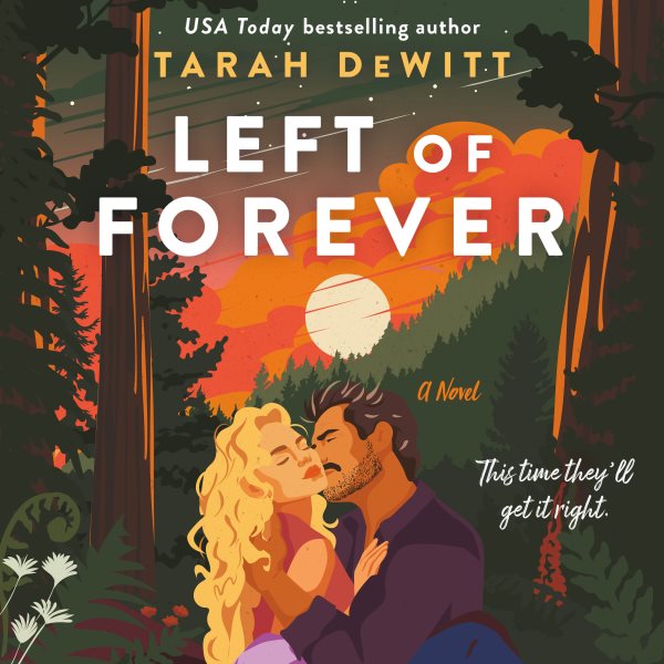 Cover art for Left of forever [electronic resource] : a novel / Tarah DeWitt.