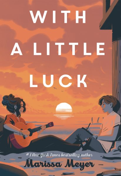 Cover art for With a little luck / Marissa Meyer.