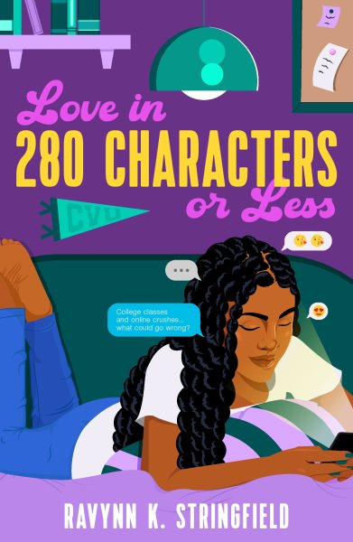 Cover art for Love in 280 characters or less / Ravynn K. Stringfield.