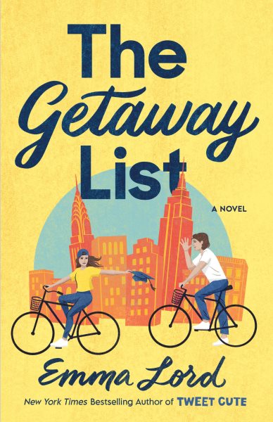 Cover art for The getaway list : a novel / Emma Lord.
