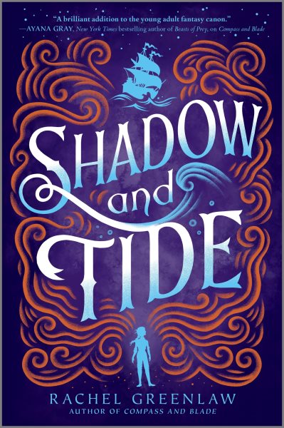 Cover art for Shadow and tide / Rachel Greenlaw.