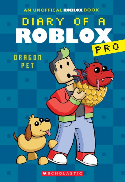 Cover art for Diary of a Roblox Pro. Dragon pet / by Ari Avatar.