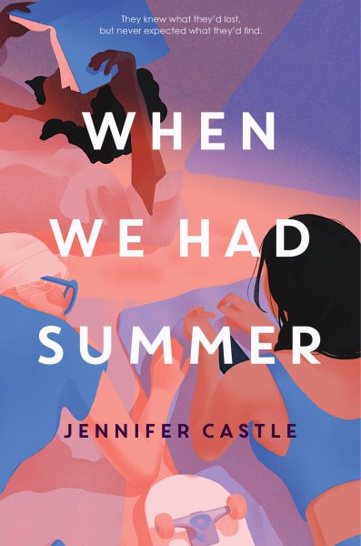 Cover art for When we had summer / Jennifer Castle.