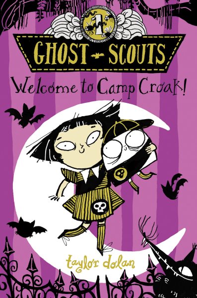 Cover art for Welcome to Camp Croak! / Taylor Dolan.