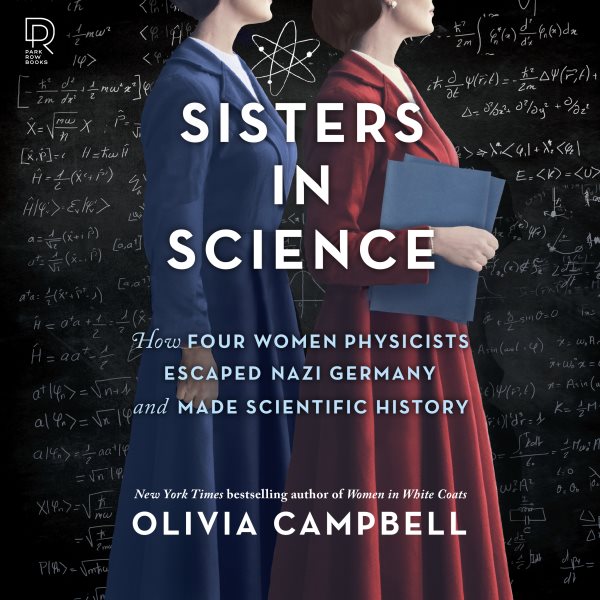Cover art for Sisters in Science [electronic resource] / Olivia Campbell.