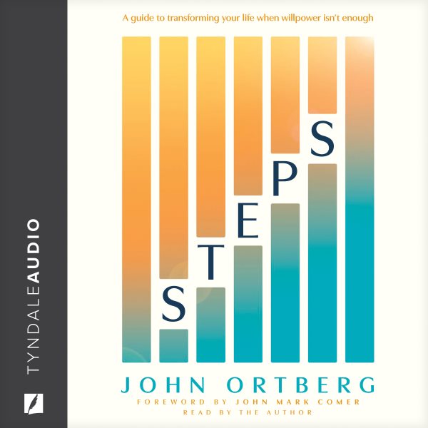 Cover art for Steps : A Guide to Transforming Your Life When Willpower Isn’t Enough [electronic resource] / John Ortberg.