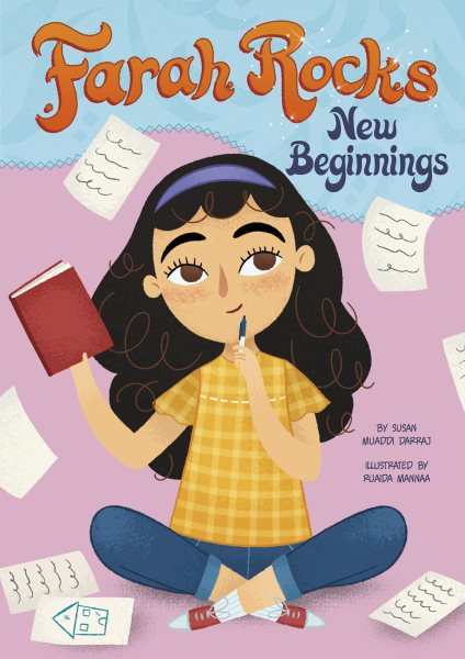 Cover art for Farah rocks new beginnings / by Susan Muaddi Darraj   illustrated by Ruaida Mannaa.