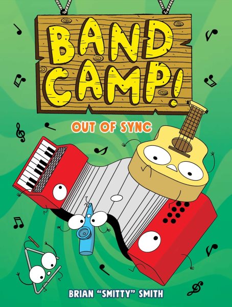 Cover art for Band camp! 2 : Out of sync / Brian  Smitty  Smith.