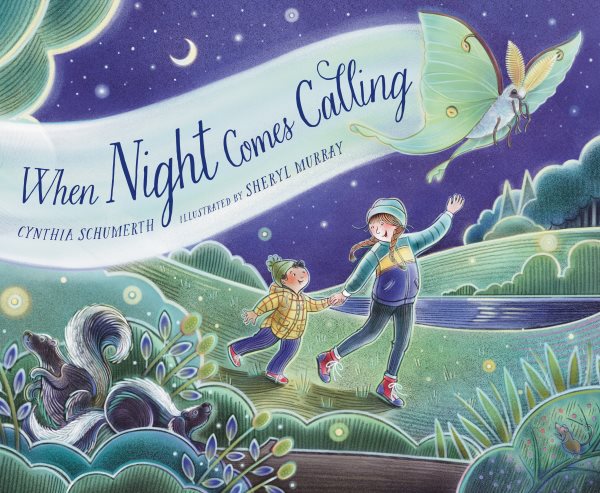 Cover art for When night comes calling / by Cynthia Schumerth   illustrated by Sheryl Murray.