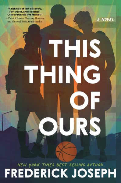 Cover art for This thing of ours / Frederick Joseph.