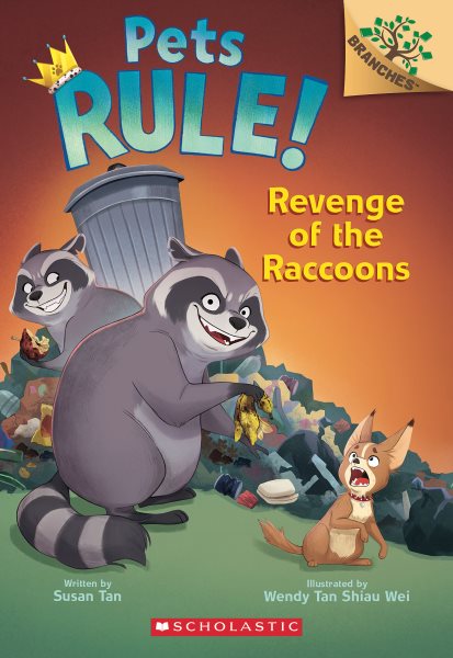 Cover art for Revenge of the raccoons / written by Susan Tan   illustrated by Wendy Tan Shiau Wei.