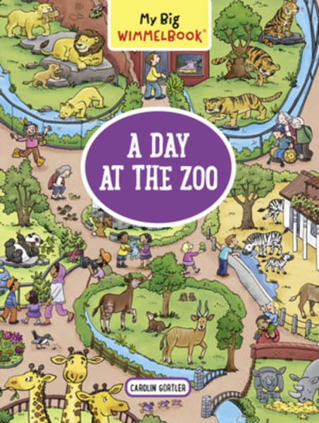 Cover art for A day at the zoo [BOARD BOOK] / Carolin Görtler.