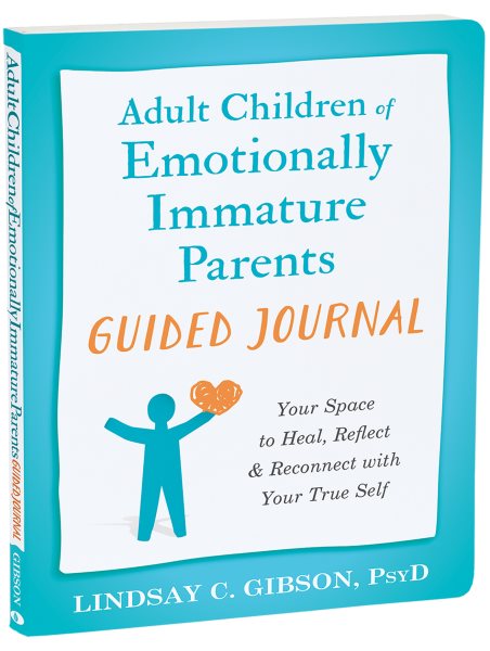 Cover art for Adult Children of Emotionally Immature Parents Guided Journal : Your Space to Heal
