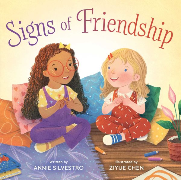 Cover art for Signs of friendship / written by Annie Silvestro   illustrated by Ziyue Chen.