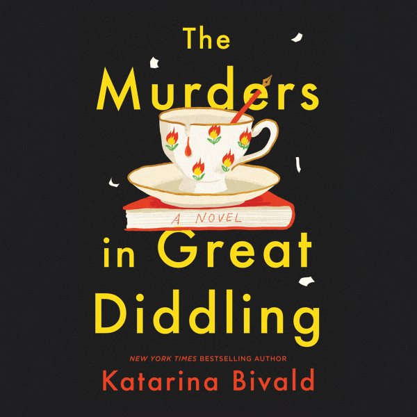 Cover art for The Murders in Great Diddling [electronic resource] / Katarina Bivald.