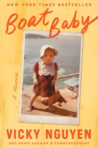 Cover art for Boat baby [electronic resource] : a memoir / Vicky Nguyen.