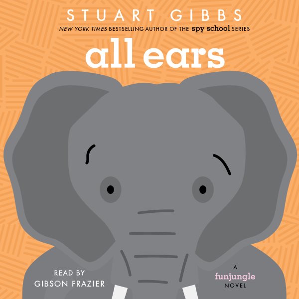 Cover art for All ears [electronic resource] / Stuart Gibbs.