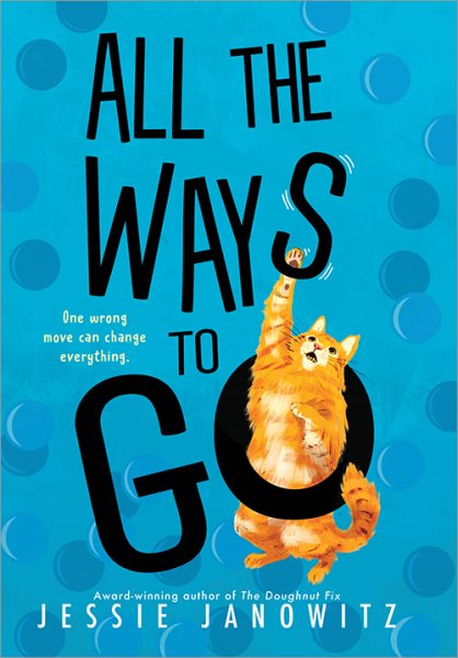Cover art for All the ways to go / Jessie Janowitz.