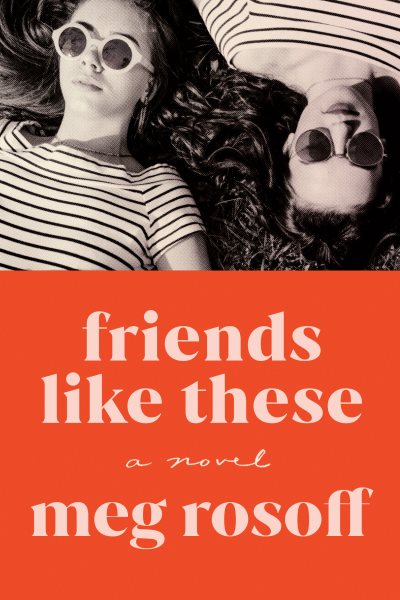 Cover art for Friends like these / Meg Rosoff.