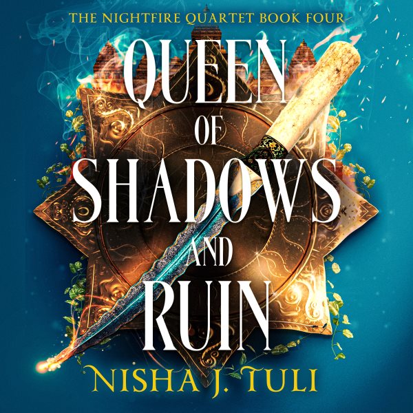 Cover art for Queen of Shadows and Ruin [electronic resource] / Nisha J. Tuli.
