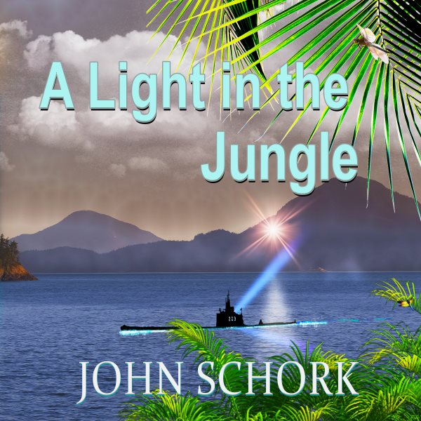 Cover art for A Light in the Jungle [electronic resource] / John F. Schork.