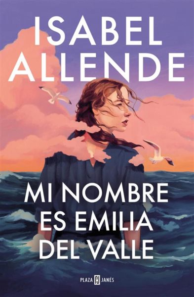 Cover art for Mi nombre es emilia del valle [electronic resource] / Isabel Allende