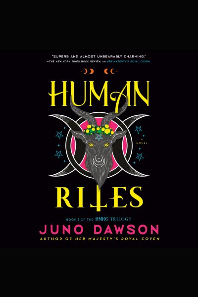 Cover art for Human rites [electronic resource] : a novel / Juno Dawson.