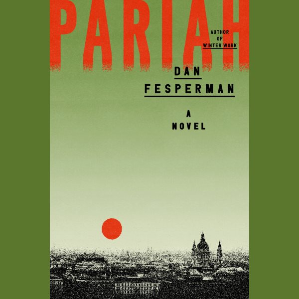 Cover art for Pariah [electronic resource] / Dan Fesperman.