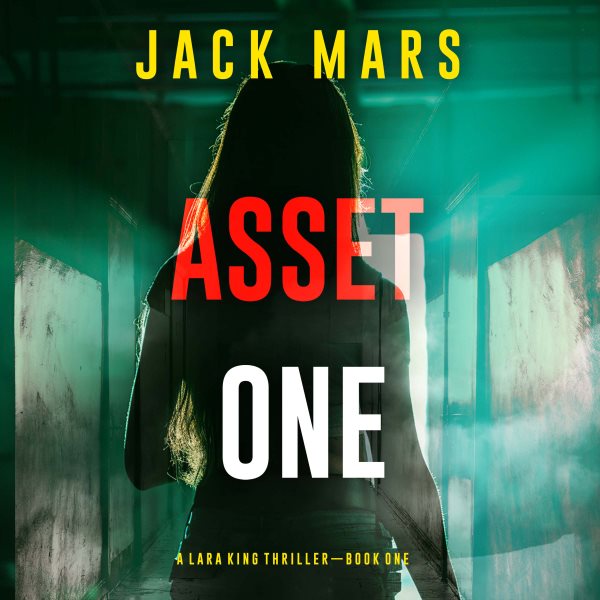 Cover art for Asset One [electronic resource] / Jack Mars.