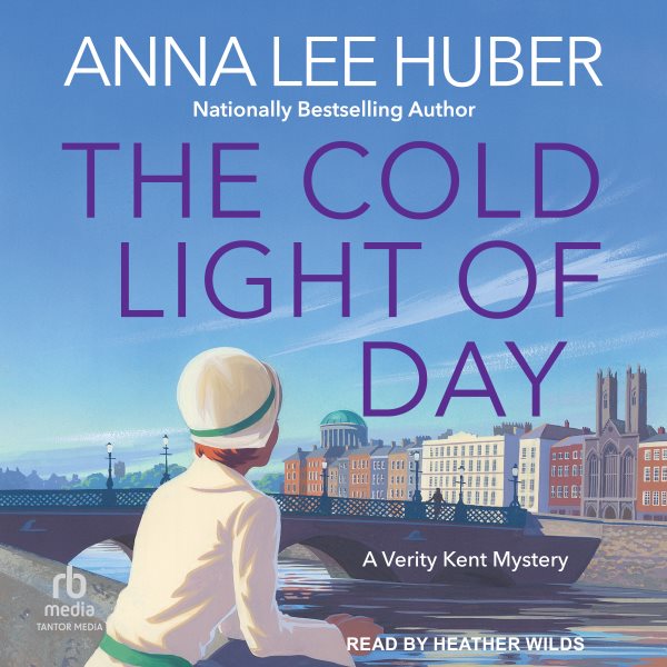 Cover art for The Cold Light of Day [electronic resource] / Anna Lee Huber.