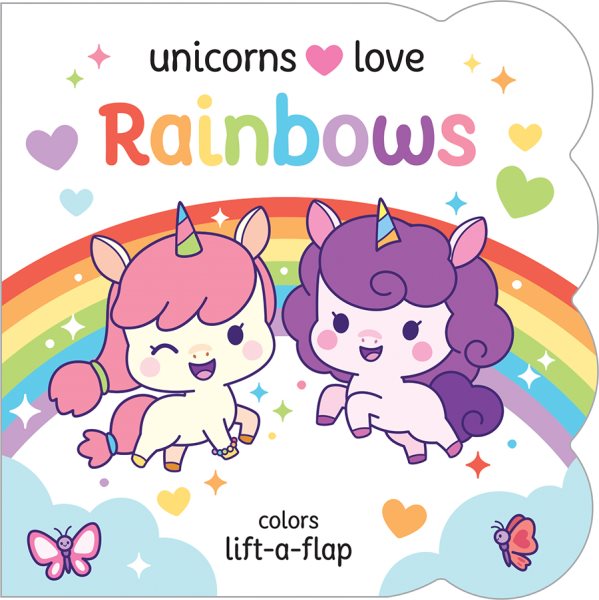 Cover art for Unicorns Love Rainbows [BOARD BOOK] / Pamela Barbieri   Cottage Door Press.