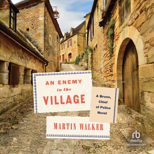 Cover art for An enemy in the village [electronic resource] / Martin Walker.