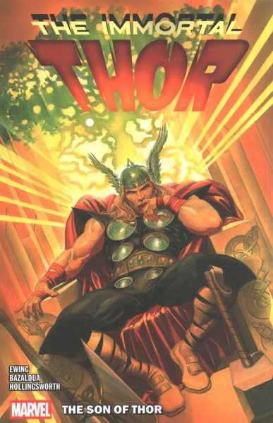 Cover art for The Immortal Thor. Vol. 4 : The son of Thor / writer