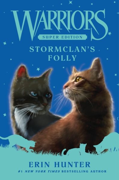 Cover art for Stormclan's folly / Erin Hunter.