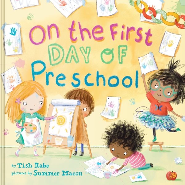 Cover art for On the first day of preschool / by Tish Rabe   pictures by Summer Macon.