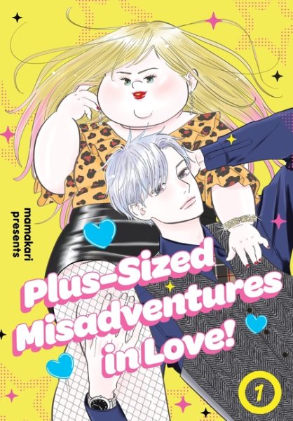 Cover art for Plus-sized misadventures in love! 1 / Mamakari.