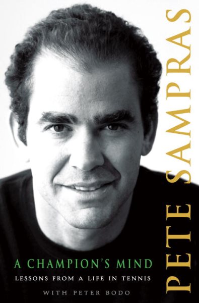 Cover art for A champion's mind : lessons from a life in tennis / by Pete Sampras with Peter Bodo.