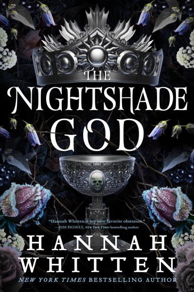 Cover art for The Nightshade God / Hannah Whitten.