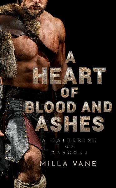 Cover art for A heart of blood and ashes / Milla Vane.