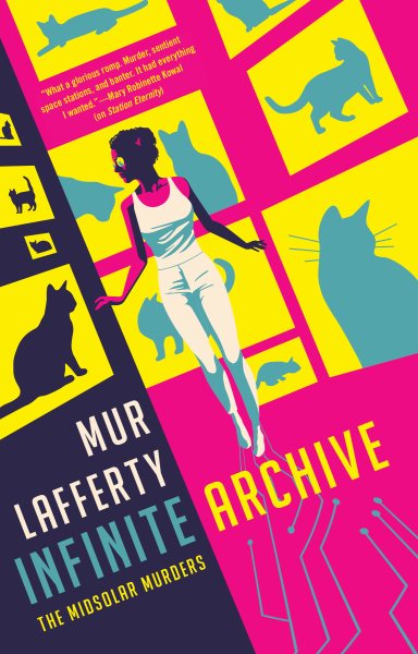 Cover art for Infinite archive / Mur Lafferty.