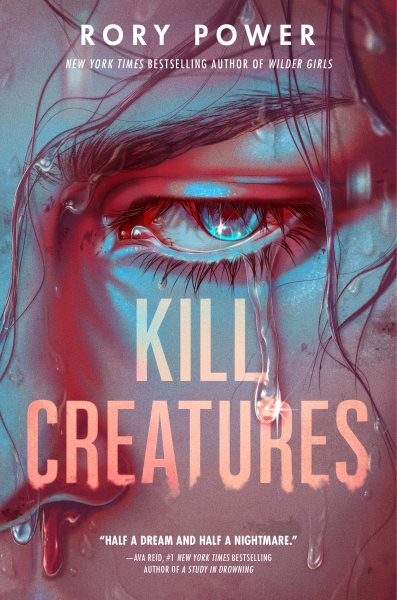 Cover art for Kill creatures / Rory Power.