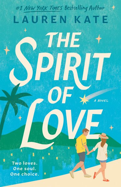 Cover art for The spirit of love : a novel / by Lauren Kate.