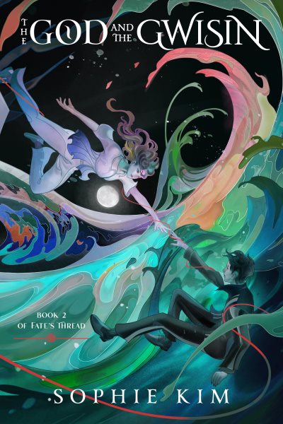 Cover art for The god and the gwisin / Sophie Kim.